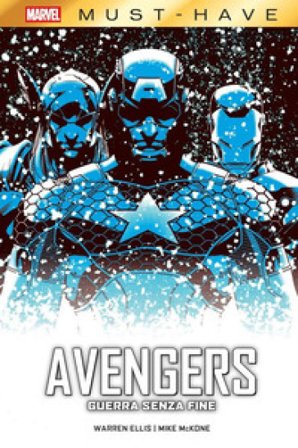 Guerra senza fine. Avengers Warren Ellis