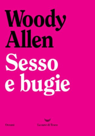 Sesso e bugie Woody Allen