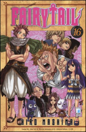 Fairy Tail. Vol. 16 Hiro Mashima