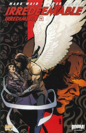 Irredeemable-Irredimibile. Ediz. italiana. Vol. 11 Mark Waid
