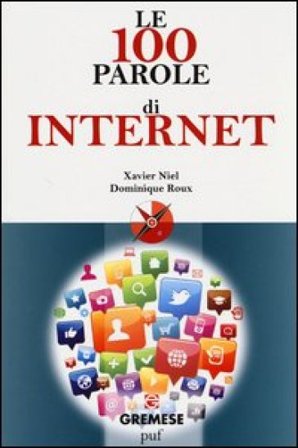 Le 100 parole di internet Xavier Niel