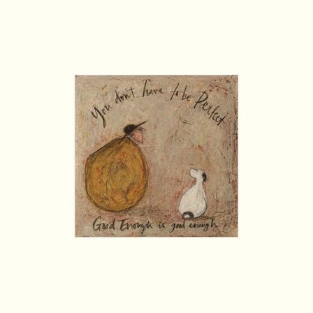 Sam Toft Good Enough Is Good Enough Poster 30cm x 30cm Brun/Gul/Vit