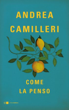 Come la penso Andrea Camilleri