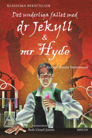 Dr Jekyll & Mr Hyde - Bok av Robert Louis Stevenson - Inbunden