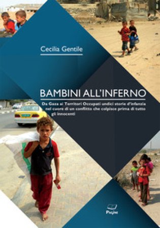 Bambini all'inferno Cecilia Gentile
