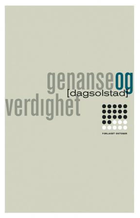 Genanse og verdighet - Bok av Dag Solstad - Pocket