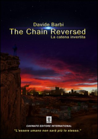 The chain reversed-La catena invertita Davide Barbi