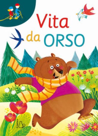 Vita da orso Francesca Galmozzi