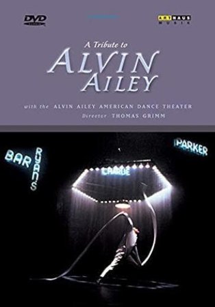 Alvin Ailey: A Tribute To