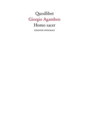 Homo sacer. Ediz. integrale Giorgio Agamben