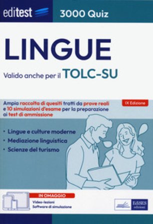 EdiTEST. Lingue. 3000 quiz. Ampia raccolta di quesiti tratti da prove reali e 10 simulazioni d'esame per la preparazione ai test di accesso. Con 