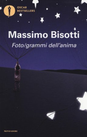 Foto/grammi dell'anima. Libere (im)perfezioni Massimo Bisotti