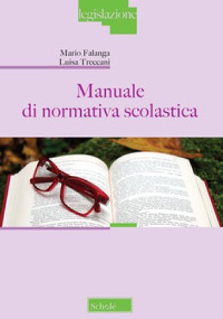 Manuale di normativa scolastica Mario Falanga