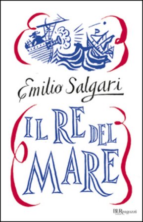 Il re del mare Emilio Salgari