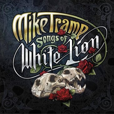 Songs of white lion Mike Tramp