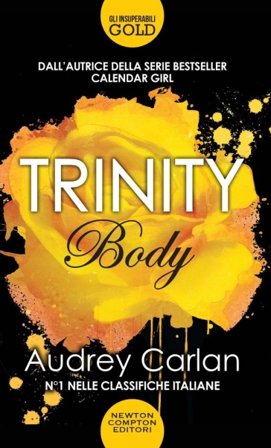 Body. Trinity Audrey Carlan