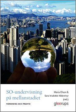 SO-undervisning på mellanstadiet : Forskning och praktik, ISBN: 9789140692627