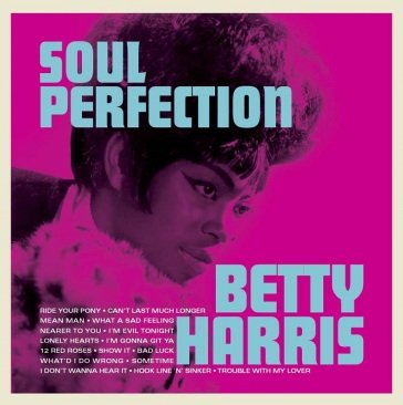 Soul perfection BETTY HARRIS