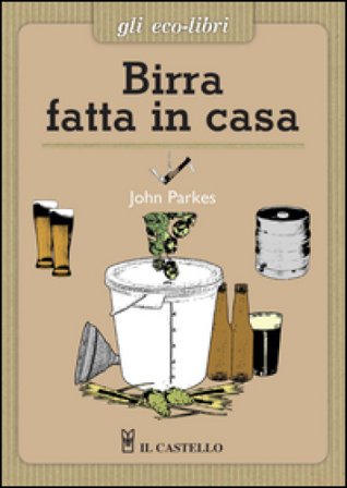 Birra fatta in casa John Parkes