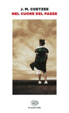 Nel cuore del paese J. M. Coetzee
