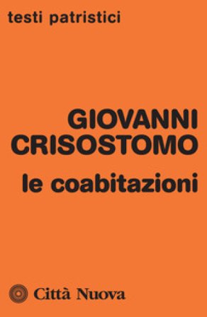 Le coabitazioni Giovanni (san) Crisostomo