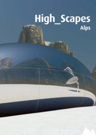 High Scape. Alps. Con DVD Pino Scaglione