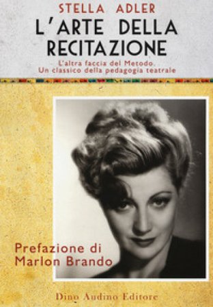 L'arte della recitazione Stella Adler
