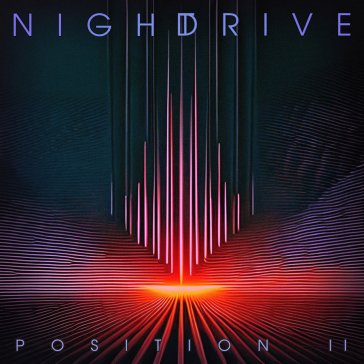 Position ii (digital flora colored vinyl NIGHT DRIVE
