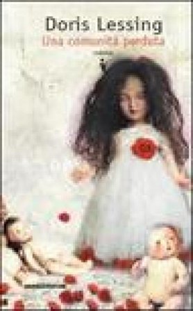 Una comunità perduta Doris Lessing