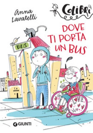 Dove ti porta un bus Anna Lavatelli