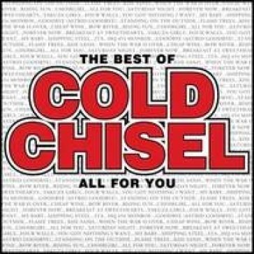 Best of:all for you COLD CHISEL