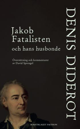 Jakob Fatalisten och hans husbonde - Bok av Denis Diderot - Häfte