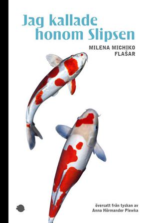 Jag kallade honom Slipsen - Bok av Milena Michiko Flašar - Danskt band