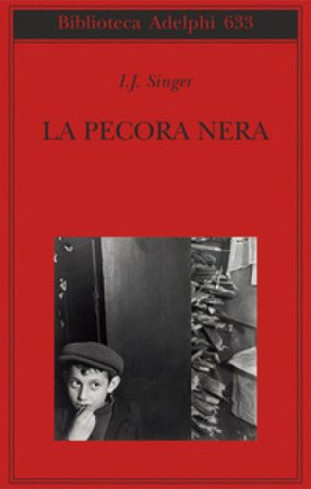 La pecora nera Israel Joshua Singer