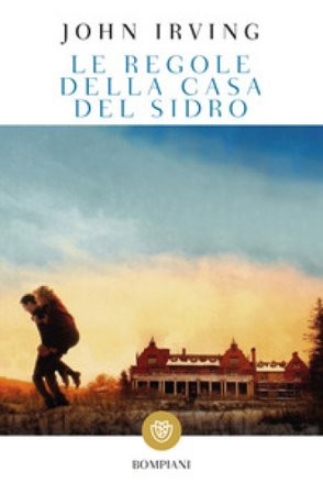 Le regole della casa del sidro John Irving