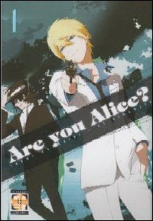 Are you Alice?. Vol. 1 Ikumi Katagiri