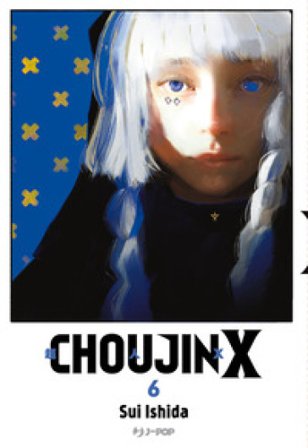 Choujin X. Vol. 6 Sui Ishida