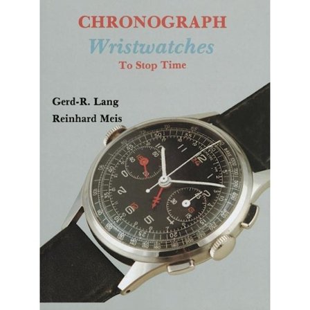 Chronograph wristwatches - to stop time 9780887405020