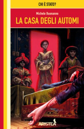 La casa degli automi Michele Buonanno