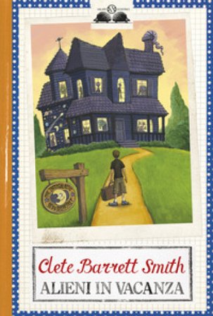 Alieni in vacanza Clete Barrett Smith