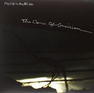 Dance of oneirism (+ book) My Cat Is An Alien