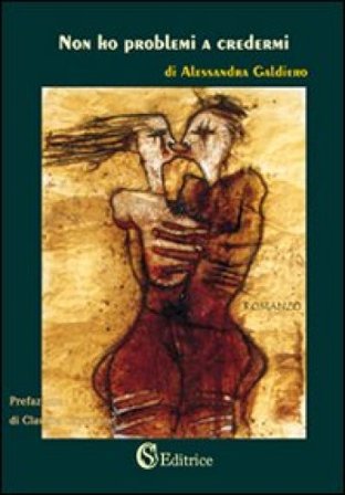 Non ho problemi a credermi Alessandra Galdiero