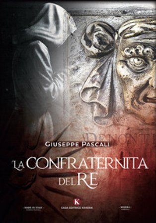 La confraternita del re Giuseppe Pascali