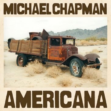 Americana Michael Chapman