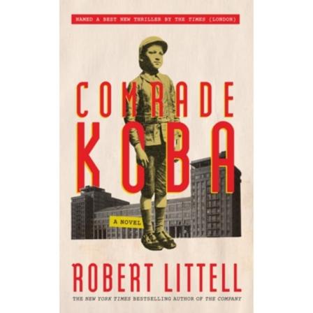 Comrade Koba: A Novel (häftad, eng)