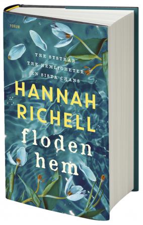 Floden hem - Bok av Hannah Richell - Inbunden