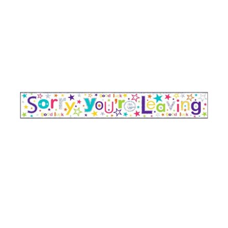 Simon Elvin Sorry Youre Leaving Foliebanner (6-pack) 2,5 m Multifärg