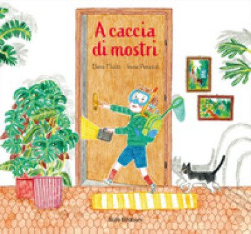 A caccia di mostri. Ediz. illustrata Elena Musti