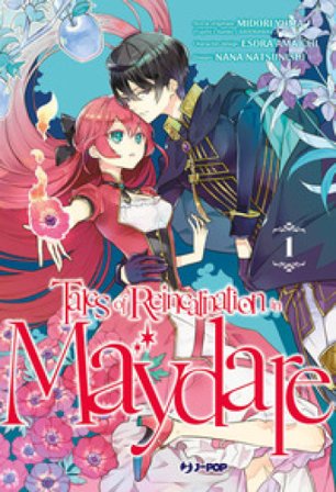 Tales of reincarnation in Maydare. Vol. 1 Midori Yuuma