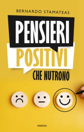 Pensieri positivi che nutrono Bernardo Stamateas